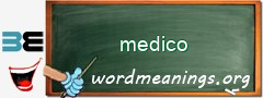 WordMeaning blackboard for medico